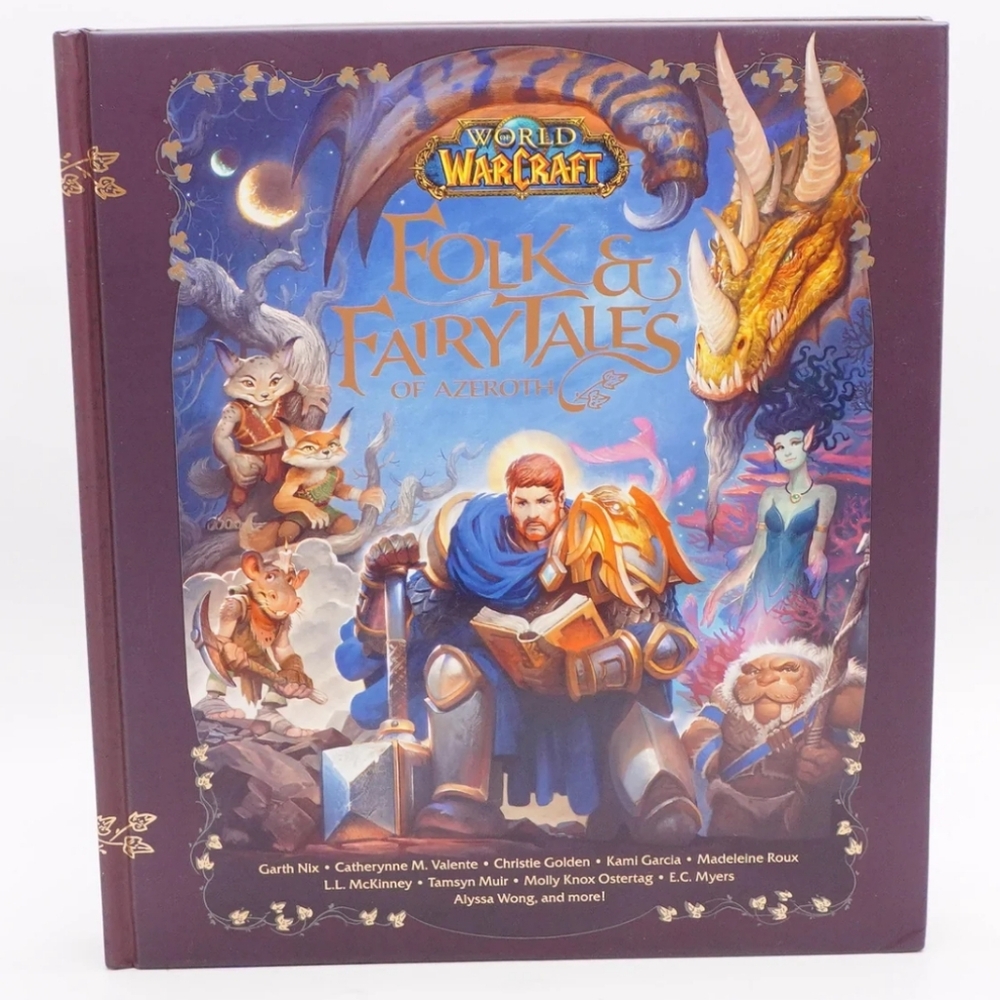 World of Warcraft WOW: Folk & Fairy Tales of Azeroth